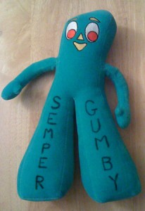 Semper Gumby!